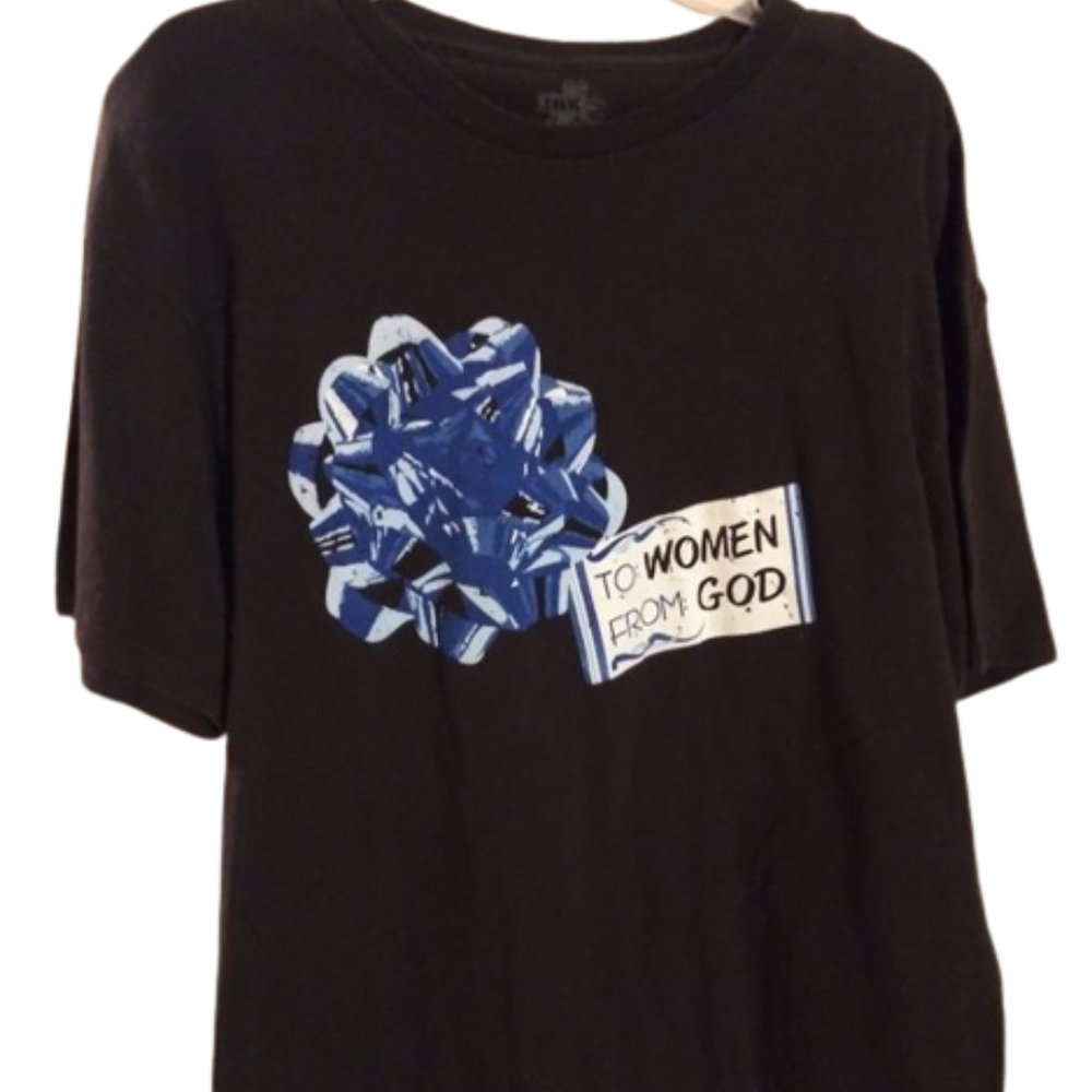 To women From God Shirt Size XL